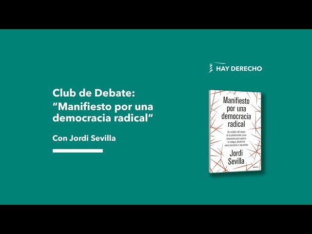 Club de Debate de Hay Derecho con Jordi Sevilla