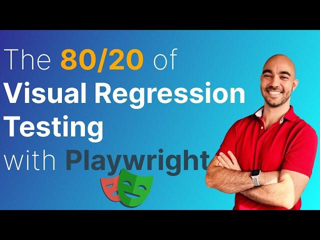 The 80/20 of Visual Regression Testing with Playwright