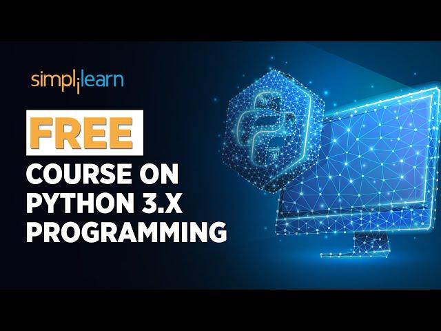 FREE Course on Python 3.X Programming | Get Certified in Python for Free | SkillUp | Simplilearn