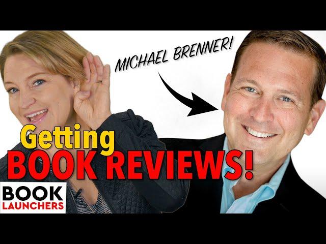 How to Get Book Reviews with Michael Brenner