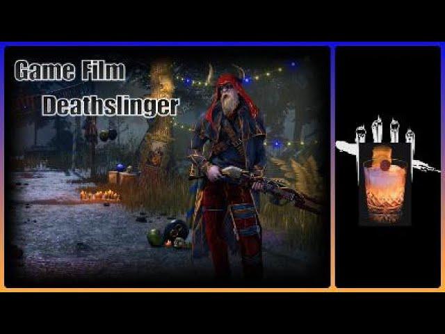 Game Film 124 - Step-son's Deathslinger.