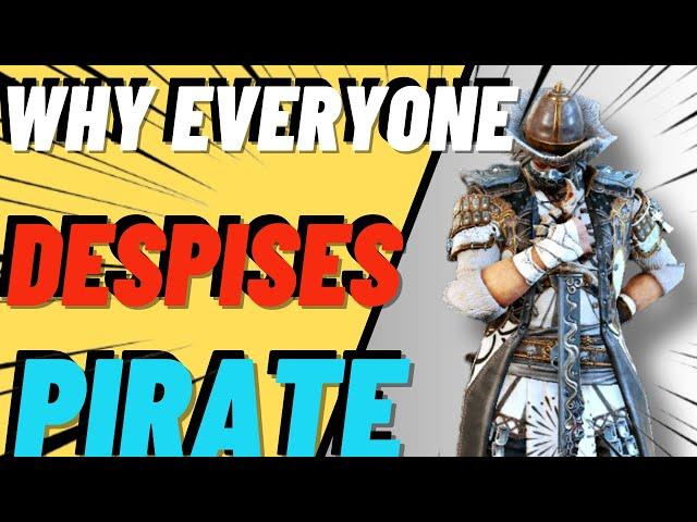 Why MANY People Absolutly despise PIRATE