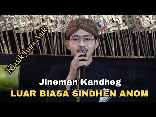 HEBAT TENAN SINDHEN COWOK (ANOM DARI KLATEN)