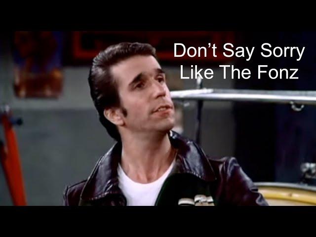 Saying Sorry Like Fonzie is Probably Not Good #itmanagement #itleaders #itmanager #itmanagers