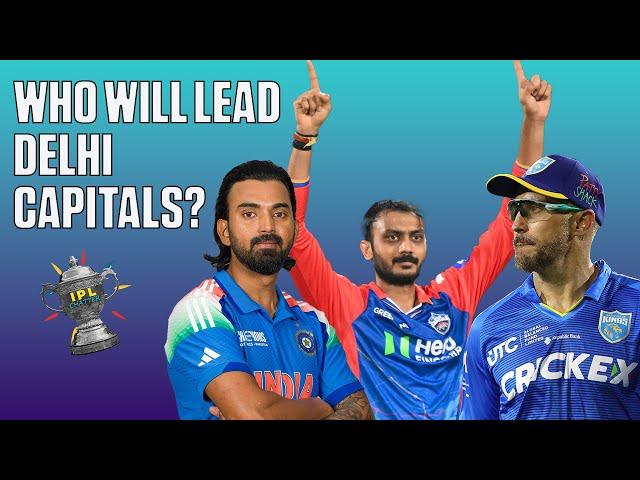 Will it be #KLRahul, #Axar, or the experienced #FafduPlessis? | The Chatter on DC's next captain