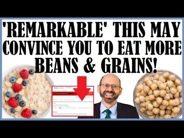 Remarkable! This May Convince You To Eat More Beans & Grains!