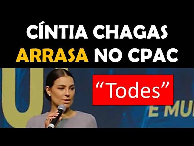 CÍNTIA CHAGAS ARRASA NO CPAC BRASIL 2024