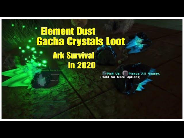 Gacha Crystals Element Dust Gacha LOOT Ark Survival secrets