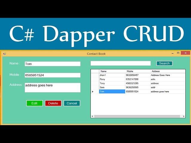 Dapper CRUD - Insert Update Delete View Search With C# And Sql Server DataBase