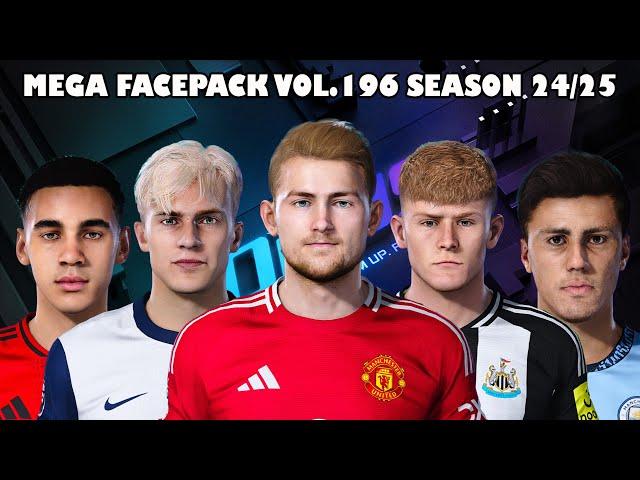 MEGA FACEPACK VOL.196 SEASON 24/25 - PES 2021 & FOOTBALL LIFE 2025