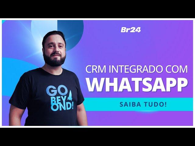 CRM integrado com o WhatsApp I Br24