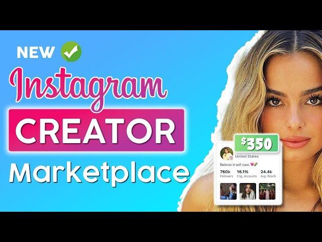 NEW Official Instagram Creator Marketplace - FULL REVIEW