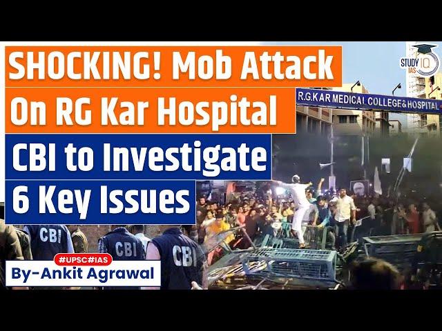 Mob attacks on RG Kar Medical College | Kolkata Rape and Murder case | Know all about it