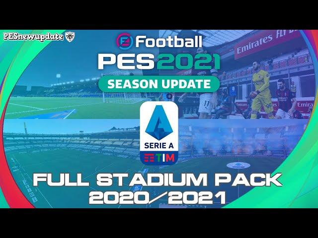 PES 2021/PES 2020 Full Serie A TIM Stadium Pack 2020/2021