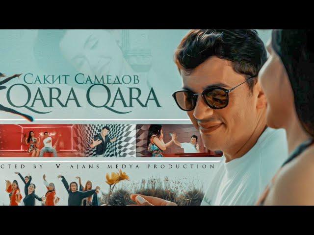 Сакит Самедов - QARA QARA (Премьера клипа/трека 2024). Official video music 4K