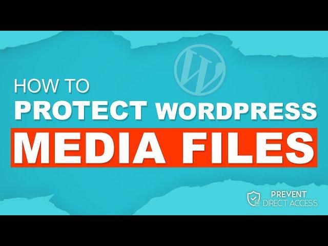 WordPress Protect Media File Uploads - PDA Gold