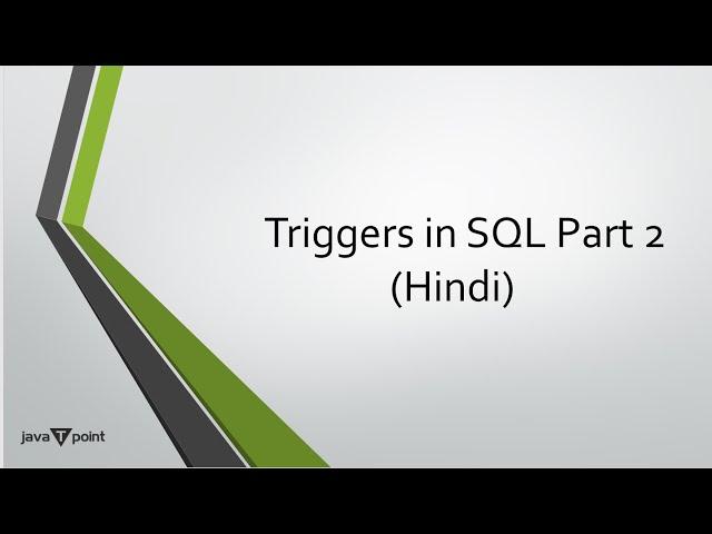 Triggers in SQL Part 2 (Hindi)