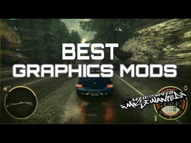 Best Graphics Mods for NFS Most Wanted (2005) in 2023