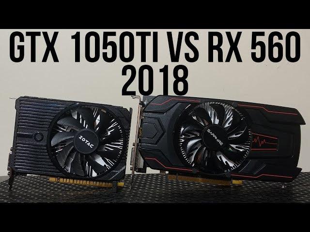 GTX 1050ti vs RX 560 | Late 2018/Early 2019