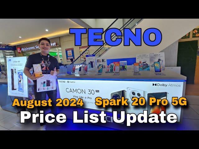 TECNO Price List Update August 2024 | Tecno Spark 20 Pro 5G | Tecno Camon 30 Series | Spark Series