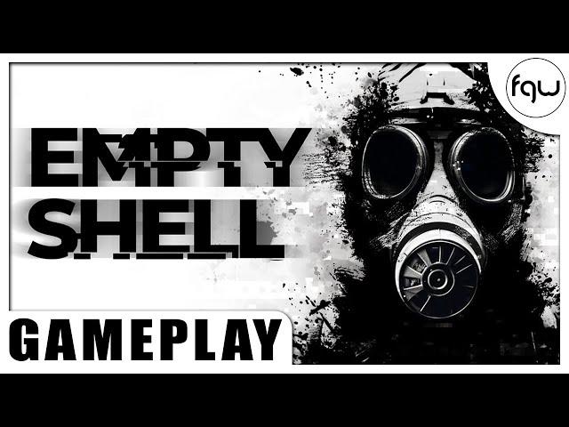 EMPTY SHELL Gameplay (PC 4K 60FPS)