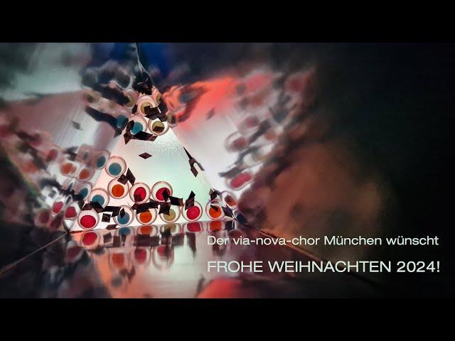 via-nova-chor München Weihnachten 24