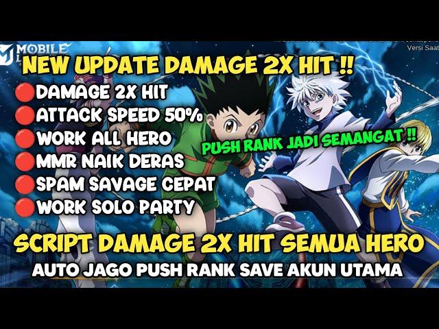 DAMAGE 2X HIT ‼️ SCRIPT DAMAGE SUPER BRUTAL MLBB | SUNTIK DAMAGE ALL HERO MOBILE LEGENDS SEASON 35