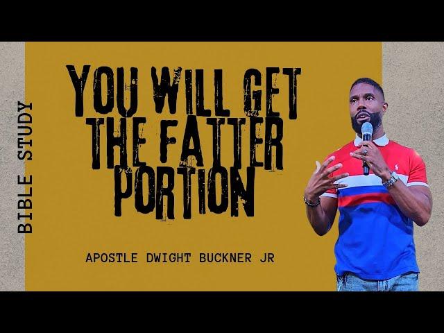 Generation of Hope Church | Bible Study "You Will Get The Fatter Portions"