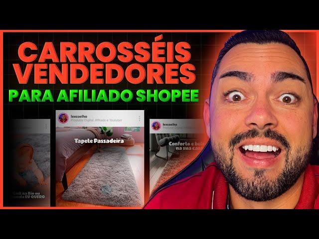 Afiliado Shopee - Carrosséis Para Vender no Instagram e redes sociais pelo celular