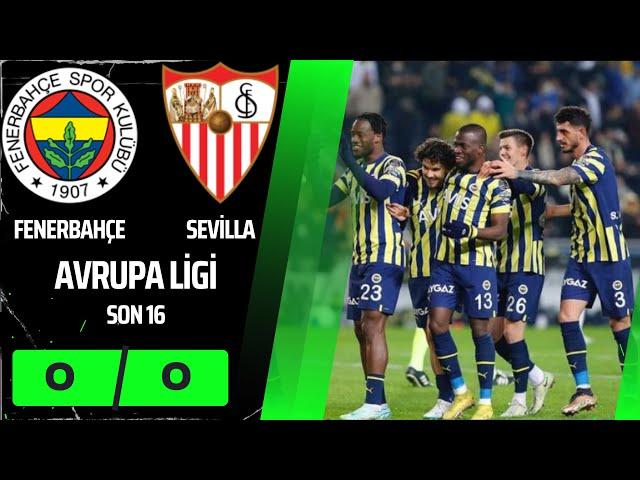 FENERBAHÇE 1-0 SEVİLLA  HÜZÜNLÜ VEDA | FENERBAÇE VEDA EDİYOR