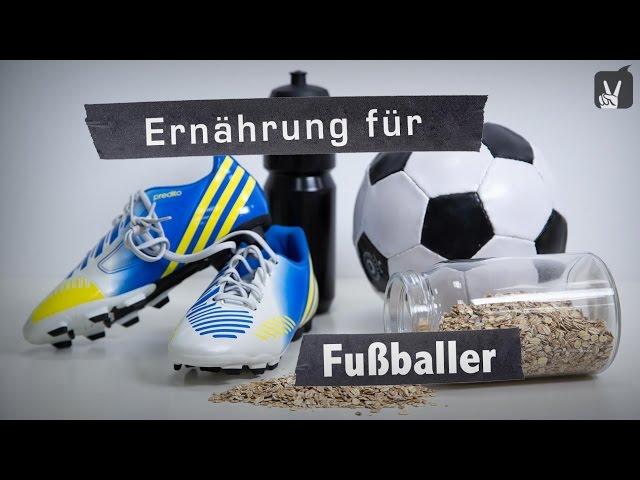 Gesundheit: Ernährung für Fußballer