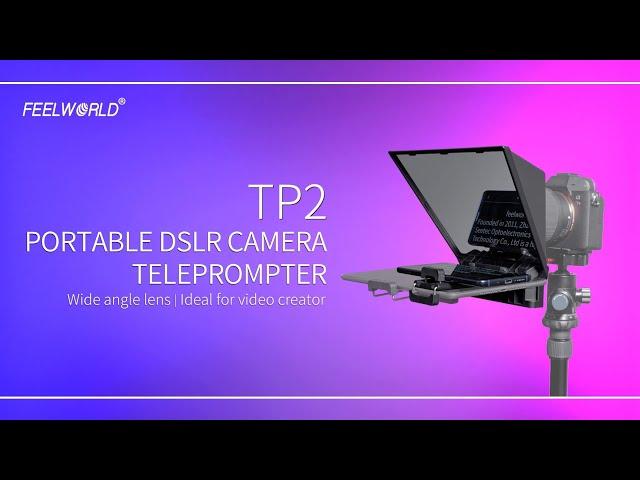 FEELWORLD TP2 Portable Teleprompter for Smartphone/Tablet/DSLR Camera