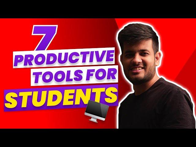 7 Useful tools for Students ‍