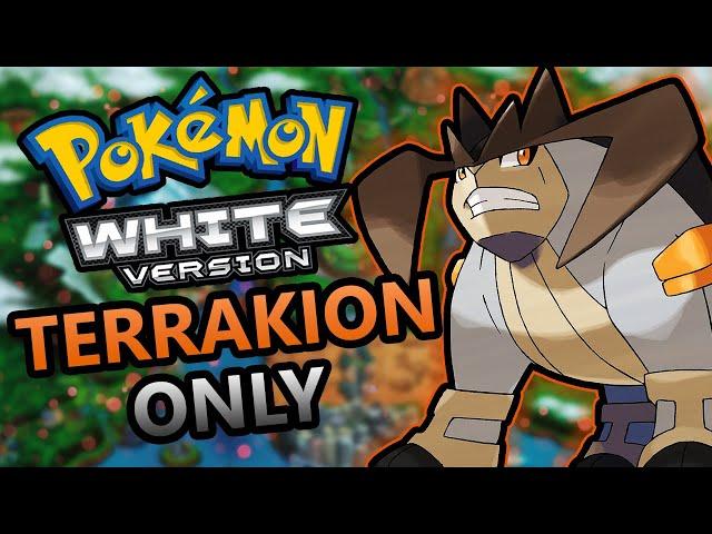 Can You Beat Pokemon White With Only Terrakion?