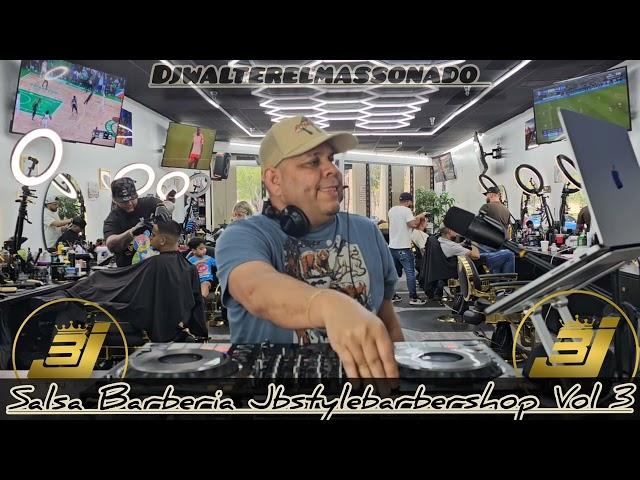 Salsa Barberia Jbstylebarbershop Vol 3 Dj Walter El Mas Sonado