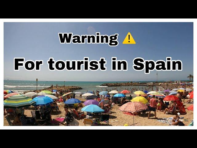 Spanish news today warning for tourist(latest news in spain)torrevieja costa Blanca Spain