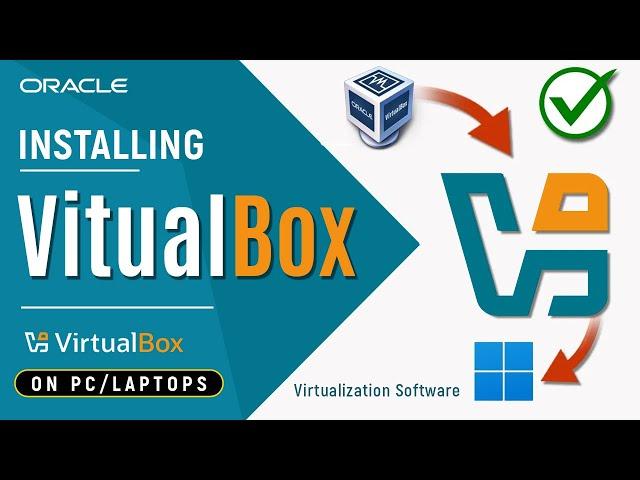 How to Install VirtualBox on Windows 11 PC or Laptop in 2025