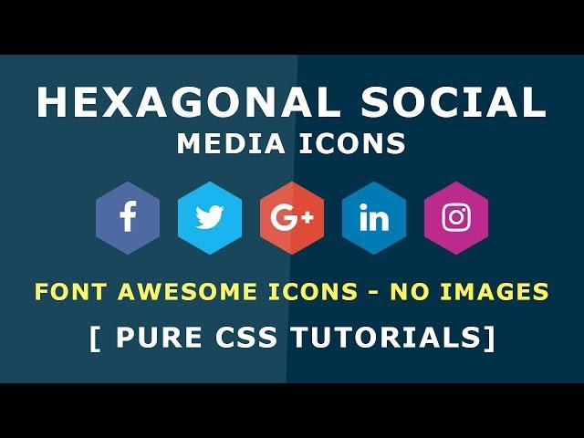 Hexagonal social media icons - font Awesome Icons - How to add social media icons - Online Tutorials