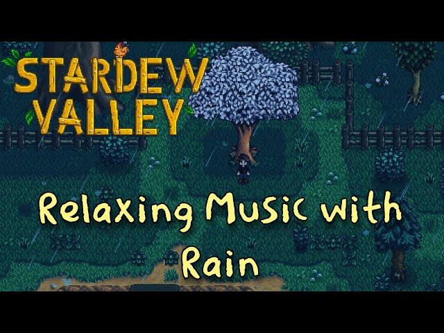 Stardew Valley - Relaxing Music with Rain Sounds