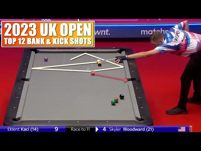 TOP 12 BEST BANK & KICK SHOTS | 2023 UK OPEN (9-Ball Pool)