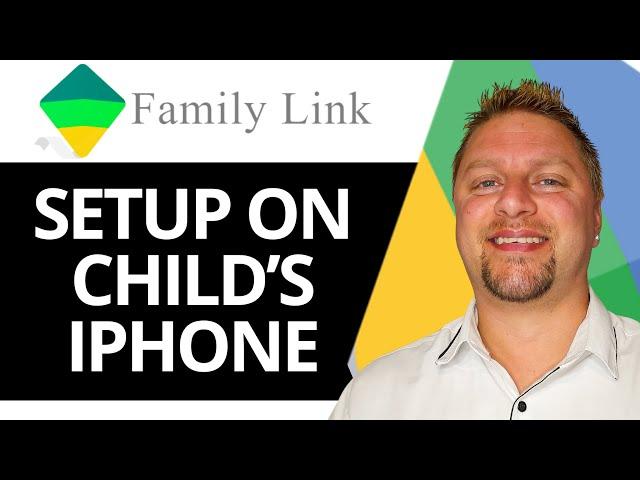 How to Set Up Google Family Link on my Child's iPhone | Family Link Tutorial 2025