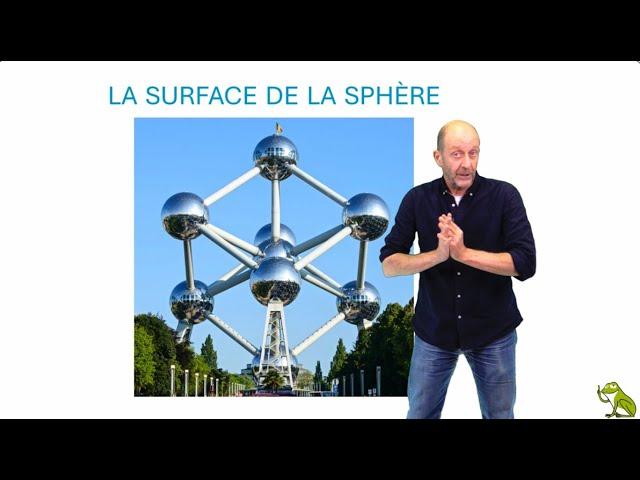 La surface de la sphère