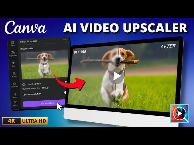 Canva Video Upscaler | Enhance Video Quality with AI