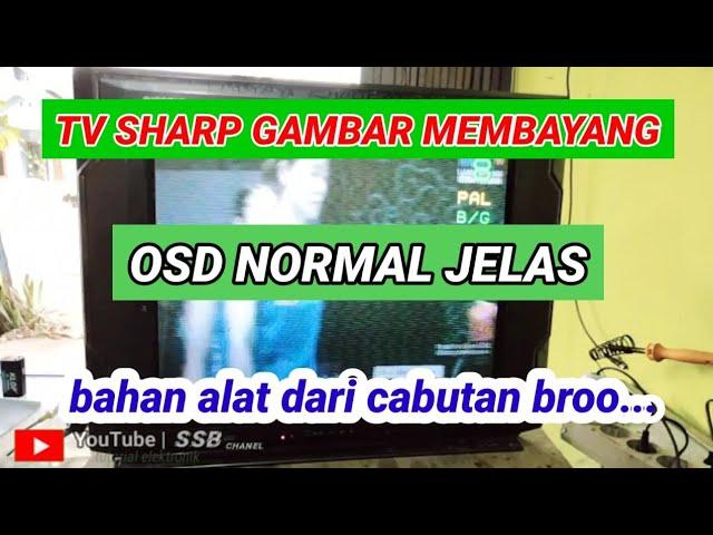 tv sharp picture shadowing normal OSD