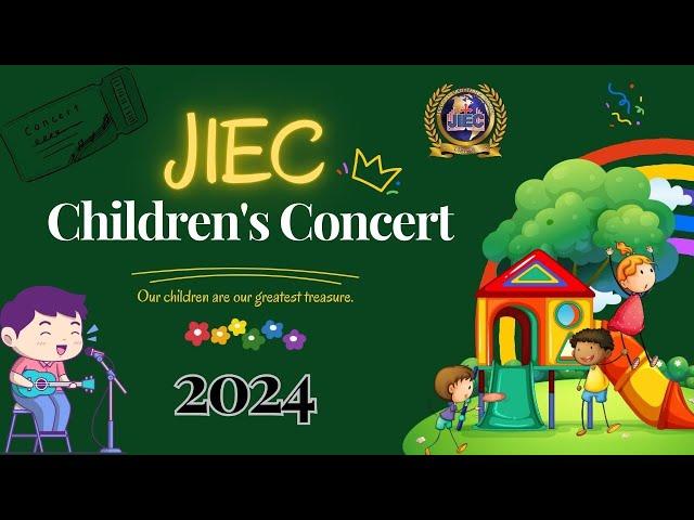 JIEC Children's Concert |  08 | 12 | 2024 |