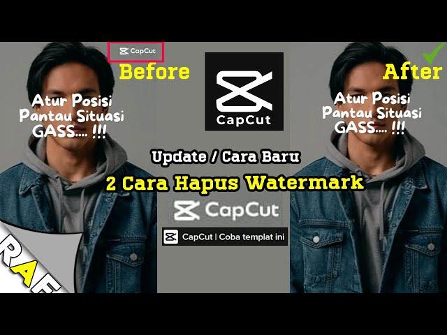 Update Nih ! Cara Hapus Watermark Capcut Terbaru