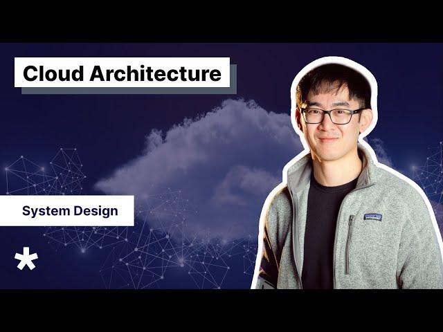 The Basics of Cloud Architecture