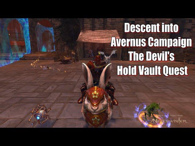 Neverwinter 2023 MMO Chronicles Descent into Avernus Campaign The Devil's Hold Vault