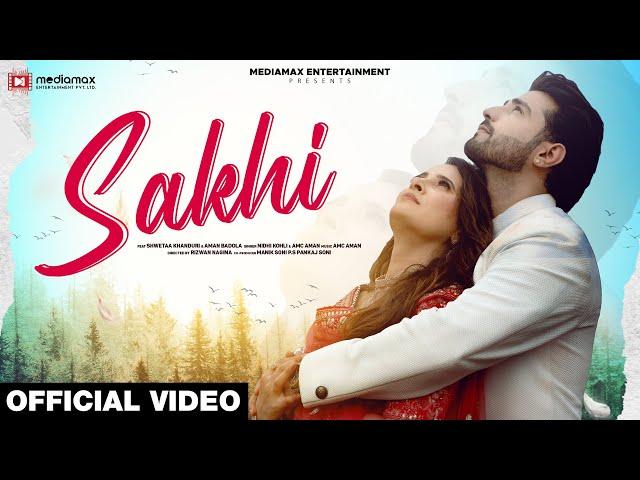 Sakhi | Nidhi Kohli, AMC Aman | Shwetaa Khanduri, Aman Badola | Latest Punjabi Sad Love Song 2024