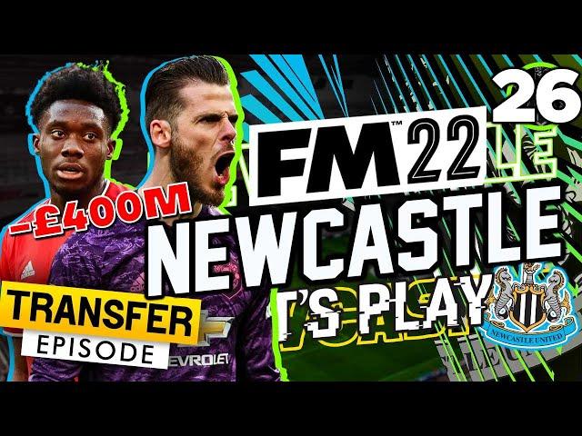 FM22 Newcastle United - Episode 26: £400m SPENT... | Football Manager 2022 Let's Play